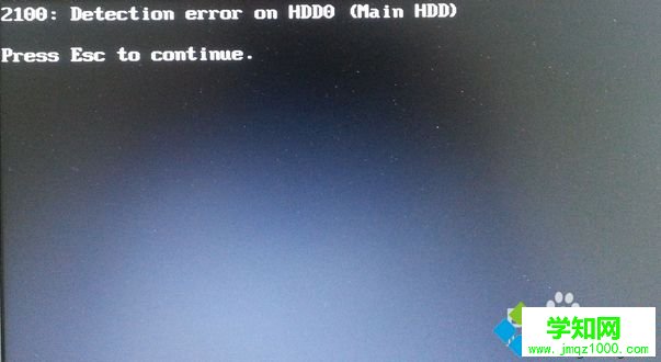 電腦開機提示2100:Detection error on HDD0怎么辦 電腦開機提示2100:Detection error on HDD0怎么辦
